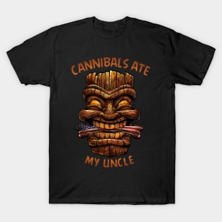 Cannibals ate My Uncle Joe Biden T-Shirt